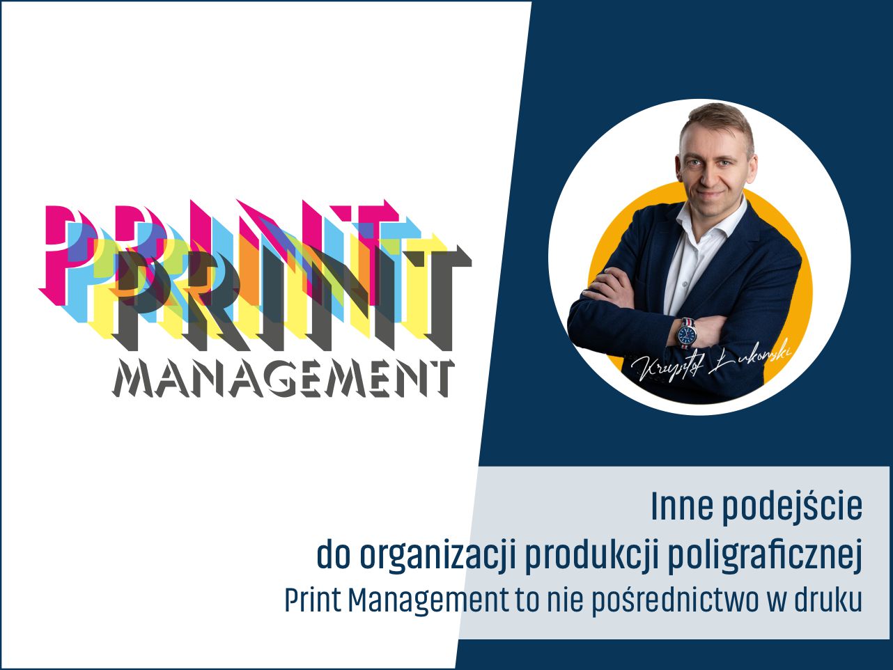 Print Management - inne podejście do organizacji produkcji poligraficznej